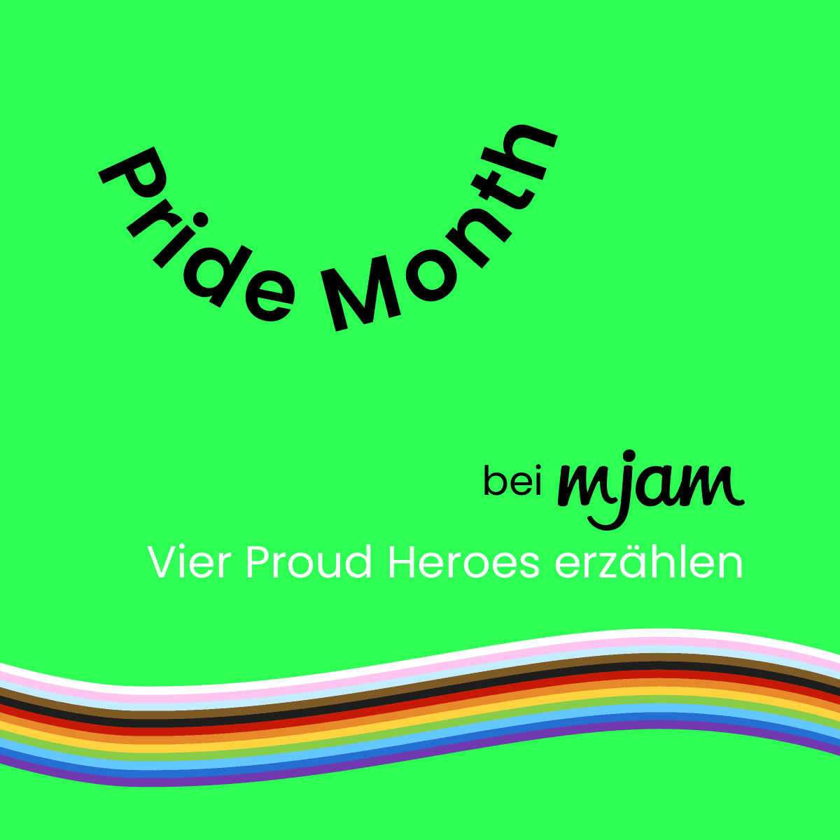 Pride Month bei mjam – Vier Proud Heroes erzählen