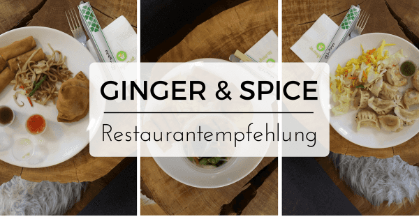 Restaurantempfehlung Ginger & Spice
