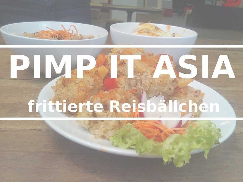Kochvideo Pimp it Asia – Frittierte Reisbällchen